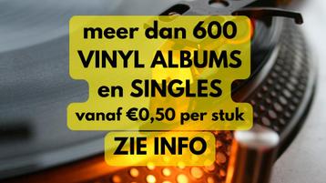 Ruim 600 vinyl albums en singles vanaf €0,50 per stuk beschikbaar voor biedingen
