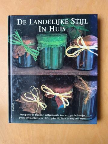 De landelijke stijl in huis   Stephanie Donaldson beschikbaar voor biedingen