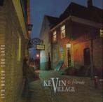 CD Kevin Village & Friends – It's Never Too Late, Verzenden, Poprock
