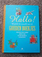 Boek : Hallo! ... Ontdek de wereld met de Gouden Boekjes, Ophalen of Verzenden, Zo goed als nieuw, Diverse Auteurs, Fictie algemeen