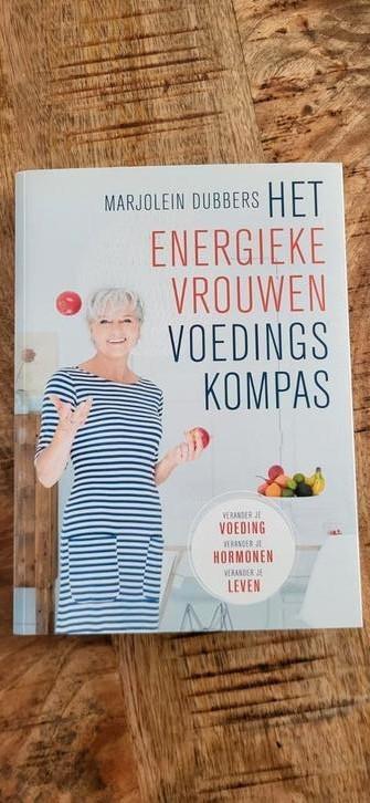 Marjolein Dubbers - Het energieke vrouwen voedingskompas beschikbaar voor biedingen