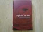 Anselm Grun - Mystiek en Eros HC, Boeken, Esoterie en Spiritualiteit, Verzenden, Zo goed als nieuw, Overige onderwerpen, Achtergrond en Informatie