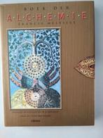 Alchemie - Francis Melville - Zoektocht naar wijsheid, Achtergrond en Informatie, Spiritualiteit algemeen, Ophalen of Verzenden