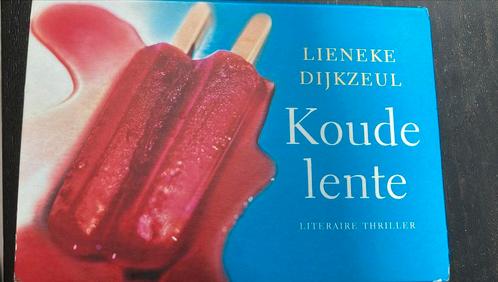 Lieneke Dijkzeul - Koude lente, Boeken, Thrillers, Zo goed als nieuw, Nederland, Verzenden