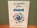 Nieuw Boek: Zo Organiseer Je Een Event, Boeken, Advies, Hulp en Training, Ophalen of Verzenden, Nieuw