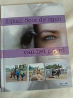 Annemarie van der Toorn - Kijken door de ogen van het paard, Ophalen of Verzenden, Zo goed als nieuw, Annemarie van der Toorn