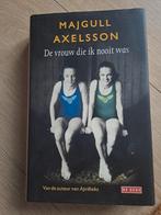 Majgull Axelsson, De vrouw die ik nooit was, Boeken, Ophalen of Verzenden, Zo goed als nieuw, Nederland