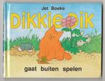 Jet Boeke - Dikkie Dik gaat buiten spelen, Boeken, Kinderboeken | Kleuters, Zo goed als nieuw, Jet Boeke, Ophalen