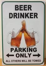 Beer drinker parking only bier reclamebord van metaal deco, Info@deconoord.nl, Deco Noord, Nieuw, Ophalen of Verzenden