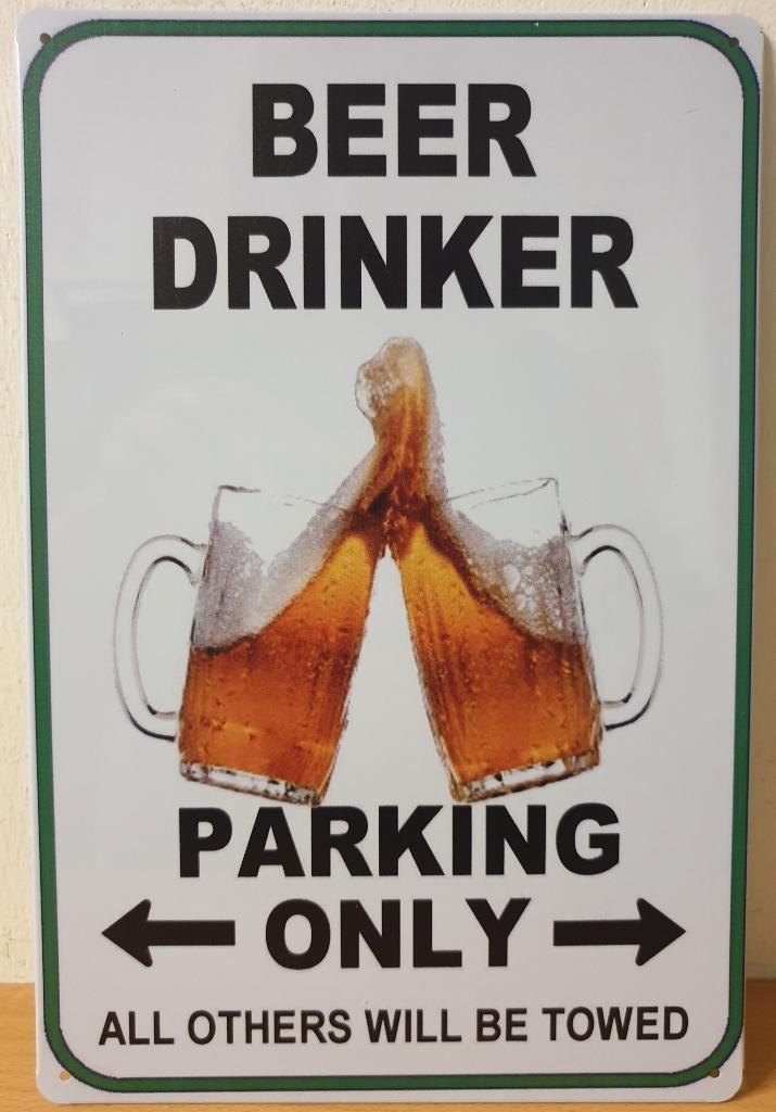 Beer drinker parking only bier reclamebord van metaal deco, Huis en Inrichting, Woonaccessoires | Tekstborden en Spreuken, Nieuw