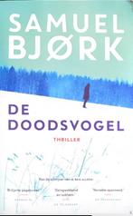 Samuel Bjørk - De doodsvogel, Samuel Bjork, Nederland, Ophalen, Gelezen