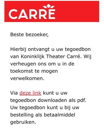 Tegoedbon Theater Carré Amsterdam  beschikbaar voor biedingen