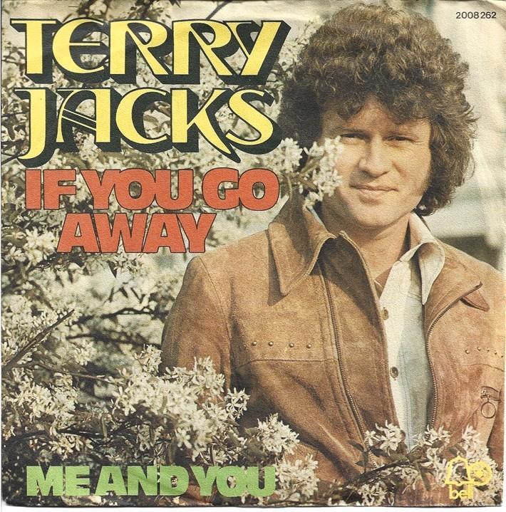 Terry Jacks - If you go away uit 1974, Cd's en Dvd's, Vinyl Singles, Gebruikt, Single, Pop, 7 inch, Verzenden