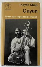 Gayan - Inayat Khan Hazrat, Gelezen, Overige typen, Ophalen of Verzenden, Overige onderwerpen