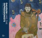 Gauguin and the Impressionists, Ophalen of Verzenden, Nieuw, Schilder- en Tekenkunst