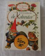 Het leven en werken van de Kabouter - Rien Poortvliet & Wil, Boeken, Sprookjes en Fabels, Ophalen, Zo goed als nieuw, Rien Poortvliet