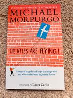 The kites are flying Michael Morpurgo, Boeken, Ophalen of Verzenden, Zo goed als nieuw, Michael Morpurgo