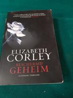 boek thriller elisabeth corley, beschermd geheim., Ophalen of Verzenden