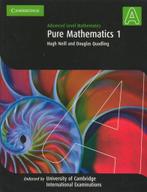 Pure Mathematics 1, 2-3;H. Neill; 2014, Verzenden, Zo goed als nieuw, WO
