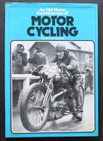 An Old Motor Kaleidoscope of Motor Cycling - 1977 (1e druk), Verzenden, Gelezen, Algemeen