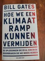 Bill Gates - Hoe we een klimaatramp kunnen vermijden, Ophalen of Verzenden, Zo goed als nieuw, Bill Gates