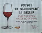boek 'Ontdek de wijnexpert in jezelf', Ophalen of Verzenden, Zo goed als nieuw, Overige onderwerpen