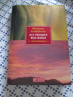 Als vrouwen wijs waren, Marianne Frederiksson, Ophalen of Verzenden, Zo goed als nieuw