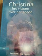 Bernadette von Dreien - Het visioen over het goede, Boeken, Spiritualiteit algemeen, Ophalen of Verzenden, Zo goed als nieuw, Bernadette von Dreien