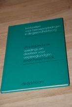 Voedings- en dieetleer voor verpleegkundigen., Gelezen, K. Claij, Alpha, HBO
