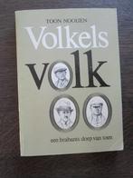 Volkels volk, een Brabants dorp van toen door Toon Nooijen, Ophalen of Verzenden, 20e eeuw of later, Gelezen