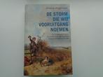 De storm die wij vooruitgang noemen - Arianne Baggerman, Boeken, Ophalen of Verzenden, Zo goed als nieuw, Arianne Baggerman, 19e eeuw