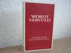 Drs. W. van Vlastuin - Wordt vervuld, Ophalen of Verzenden, Zo goed als nieuw, Christendom | Protestants