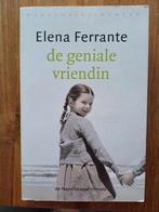 Elena Ferrante - De geniale vriendin, Boeken, Elena Ferrante, Ophalen of Verzenden, Zo goed als nieuw