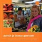 Sonja Bakker Bereik je ideale gewicht €2,99 vzk 3,75 Voor no, Boeken, Gezondheid, Dieet en Voeding, Ophalen of Verzenden, Zo goed als nieuw