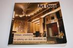 Art Deco — Ontstaan, Ontwikkeling en Opleving, Ophalen of Verzenden, Gelezen
