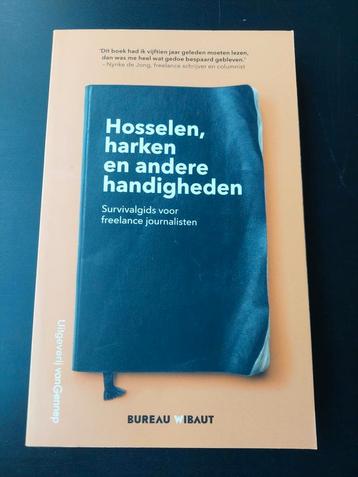 Bureau Wibaut - Hosselen, harken en andere handigheden beschikbaar voor biedingen