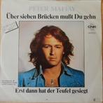 Peter Maffay > Uber sieben brucken musst du gehn, Overige genres, Gebruikt, Ophalen of Verzenden, 7 inch