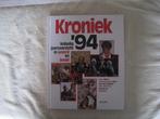 Kroniek '94, Ophalen of Verzenden, 20e eeuw of later, Zo goed als nieuw, Jaap Verschoor