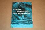 100handigheden voor de hengelaar. A. van Onck., Ophalen of Verzenden, Gelezen, Watersport en Hengelsport