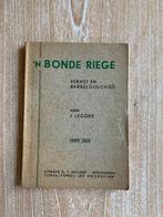 'N bonde riege, eernst en babbelguuchies, Ophalen of Verzenden, Gelezen, J. Legger, Eén auteur