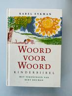 Woord voor Woord.Kinderbijbel. Karel Eykman, Boeken, Kinderboeken | Jeugd | onder 10 jaar, Ophalen of Verzenden, Zo goed als nieuw