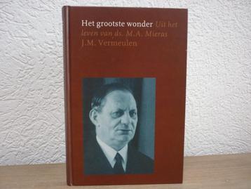 J.M. Vermeulen - Het grootste wonder beschikbaar voor biedingen