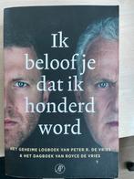 Ik beloof je dat ik honderd word - Peter R. de Vries, Ophalen, Zo goed als nieuw, Overige