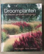 Droomplanten Piet Oudolf Henk Gerritsen., Boeken, Ophalen of Verzenden, Zo goed als nieuw, Tuinieren en Tuinplanten