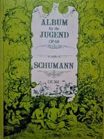 Schumann Album für die Jugend Op. 68 - Piano Klassiek, Muziek en Instrumenten, Bladmuziek, Klassiek, Ophalen of Verzenden, Zo goed als nieuw