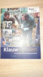 Jan Hulsen - Klauwsignalen, Sociale wetenschap, Ophalen of Verzenden, Zo goed als nieuw, Jan Hulsen