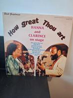 Hanna and clarence on stage how great thou art, Cd's en Dvd's, Vinyl | Overige Vinyl, Ophalen of Verzenden, Gebruikt, 12 inch