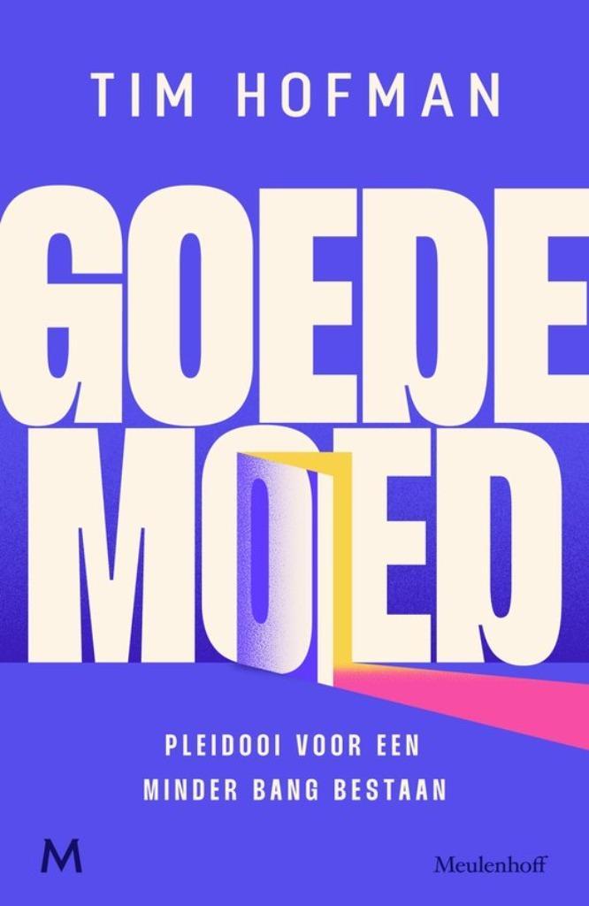 Tim Hofman: Goede moed, Boeken, Psychologie, Gelezen, Ophalen of Verzenden