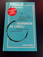 Arend Ardon - Doorbreek de cirkel, Arend Ardon, Sociale wetenschap, Ophalen of Verzenden, Zo goed als nieuw