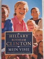 Hillary Rodham Clinton - Mijn visie, Verzenden, Zo goed als nieuw, Maatschappij en Samenleving, Wereld